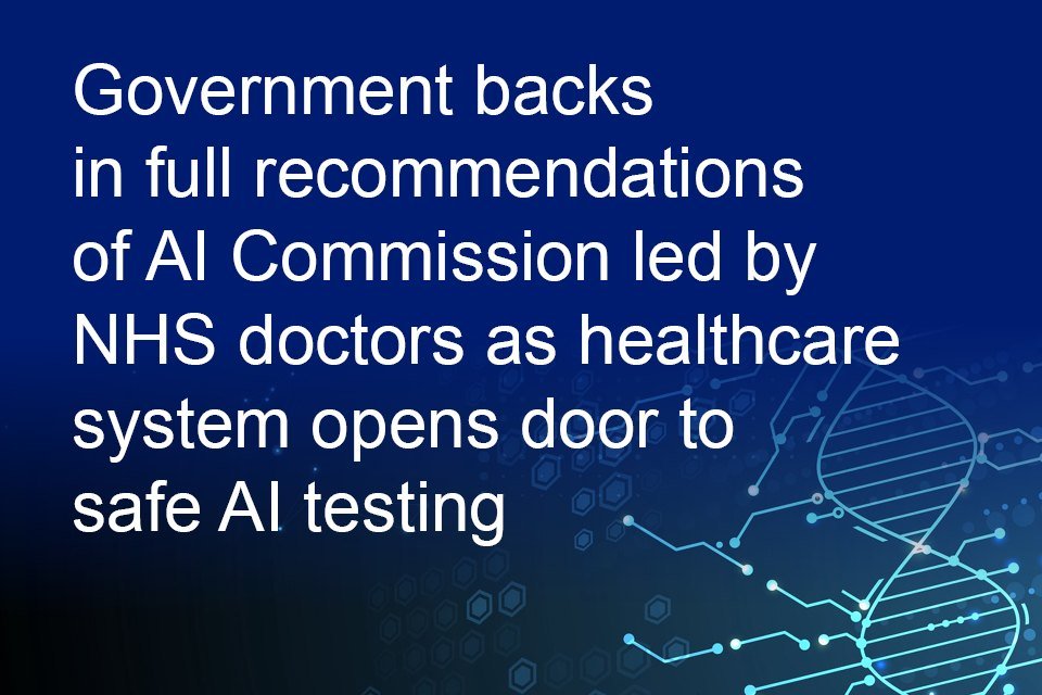 GOV.UK image accompanying the government response to the National Commission into the Regulation of AI in Healthcare